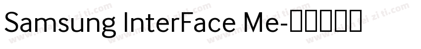 Samsung InterFace Me字体转换